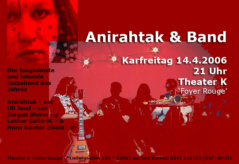 Jazz-Balladen an Karfreitag, 14.4.2006, 21 Uhr, www.Theater-K.de 